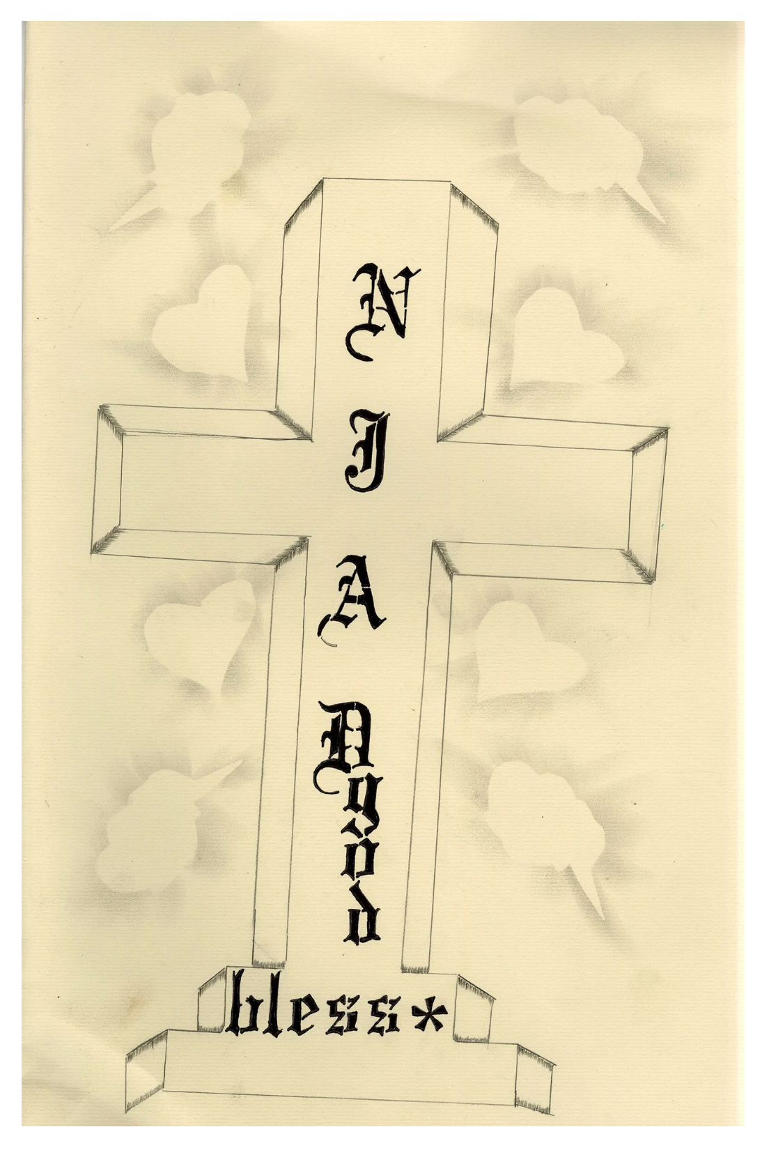 Detailed pencil drawing of a cross inscribed with the words "NIAD god bless" in gothic lettering.