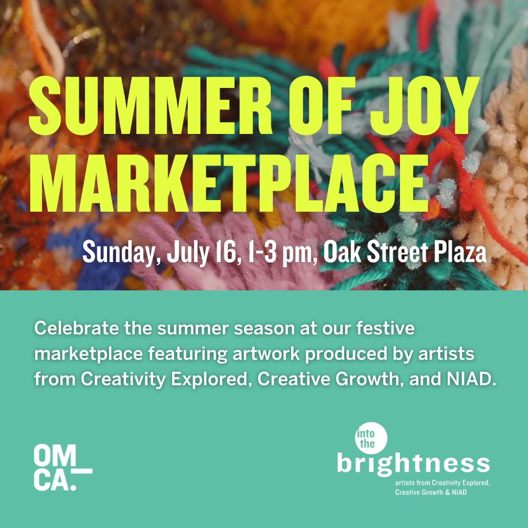 a graphic advertising OMCA's summer of joy marketplace event